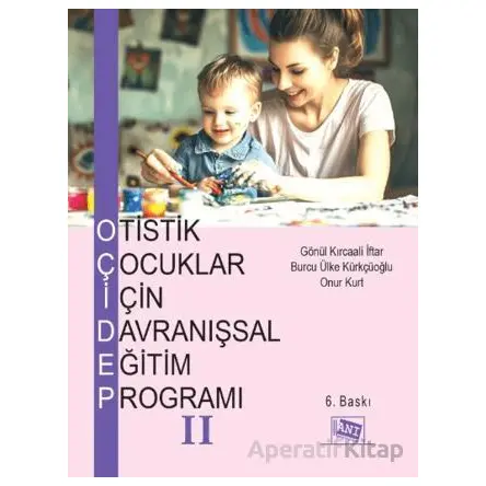Otistik Çocuklar için Davranışsal Eğitim Programı 2 - Kollektif - Anı Yayıncılık