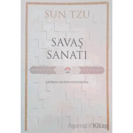 Savaş Sanatı - Sun Tzu - Nilüfer Yayınları