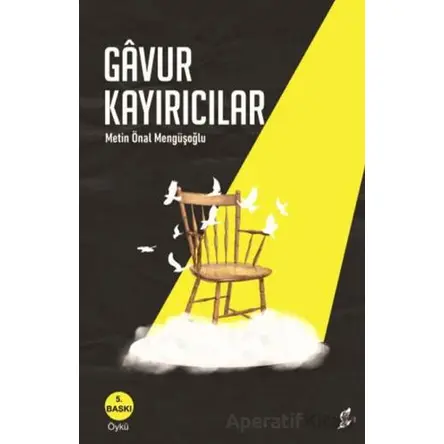 Gavur Kayırıcılar - Metin Önal Mengüşoğlu - Okur Kitaplığı