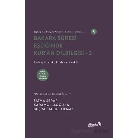 Bakara Suresi Eşliğinde Kuran Dil Bilgisi-2 - Buşra Sacide Yılmaz - Albaraka Yayınları