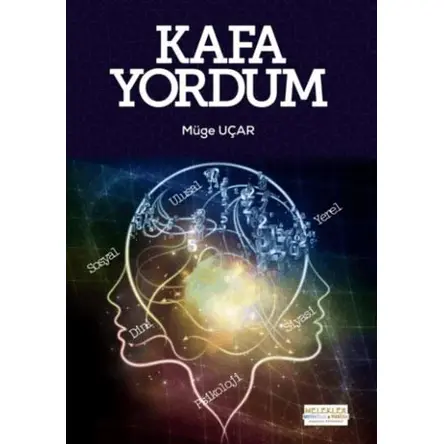 Kafa Yordum - Müge Uçar - Melekler Yayıncılık
