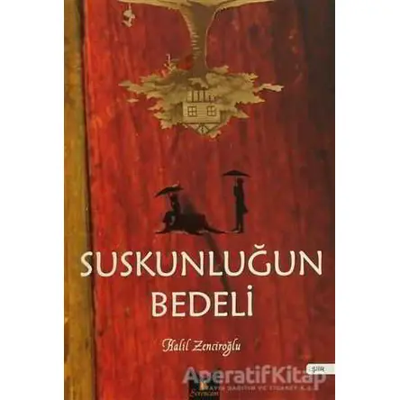 Suskunluğun Bedeli Serencam Yayınevi