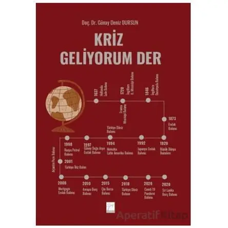 Kriz Geliyorum Der - Günay Deniz Dursun - Gazi Kitabevi