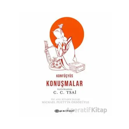Konuşmalar - Konfüçyüs - Epsilon Yayınevi