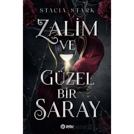 Zalim ve Güzel Bir Saray - Stacia Stark - Beta Byou