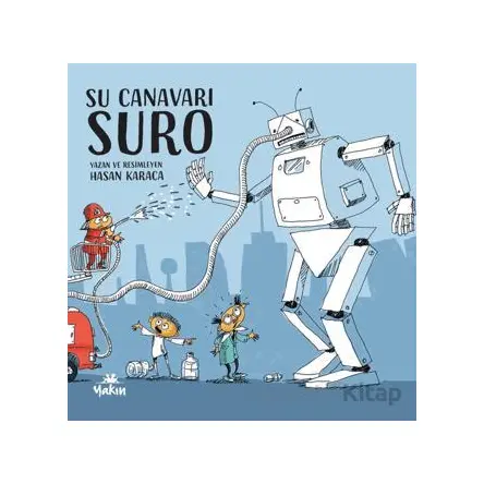 Su Canavarı Suro - Hasan Karaca - Yakın Kitabevi