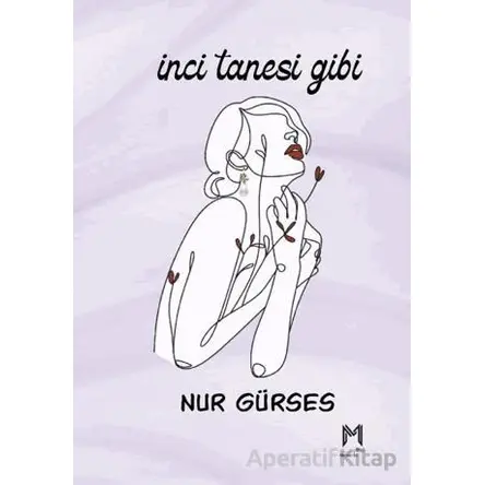 İnci Tanesi Gibi - Nur Gürses - Memento Mori
