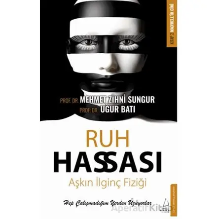 Ruh Hassası - Uğur Batı - Destek Yayınları