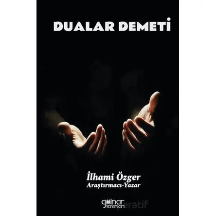Dualar Demeti - İlhami Özger - Gülnar Yayınları