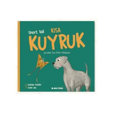 Kısa Kuyruk - Nurcan Yıldırım - Multibem Yayınları