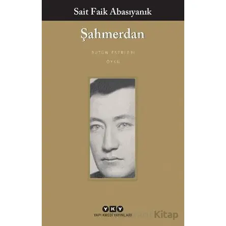 Şahmerdan - Sait Faik Abasıyanık - Yapı Kredi Yayınları