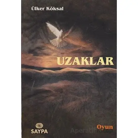 Uzaklar - Ülker Köksal - Saypa Yayın Dağıtım