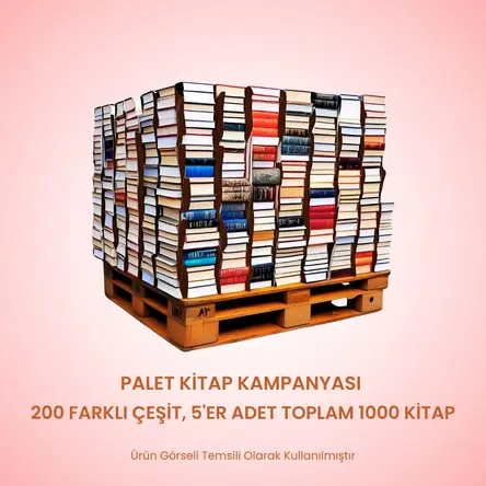200 Farklı Çeşit, 5’er Adet ile Toplam 1000 Kitaplık Palet Kampanyası