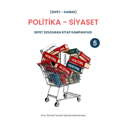 Politika-Siyaset -5 (10 Kitap) Sepet Kitap Kampanyası