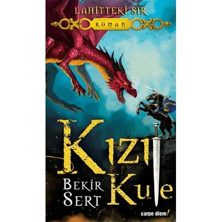 Kızıl Kule - Bekir Sert - Carpe Diem Kitapları
