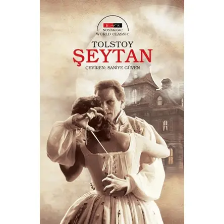 Şeytan (Nostalgic) - Lev Nikolayeviç Tolstoy - Bordo Siyah Yayınları