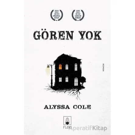 Gören Yok - Alyssa Cole - Floki Yayınları