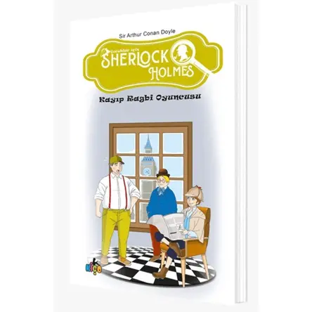 Sherlock Holmes: Kayıp Ragbi Oyuncusu - Sir Arthur Conan Doyle - Kiço Yayınları
