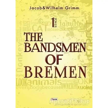 The Bandsmen of Bremen Stage 1 - Wilhelm Grimm - Teen Yayıncılık