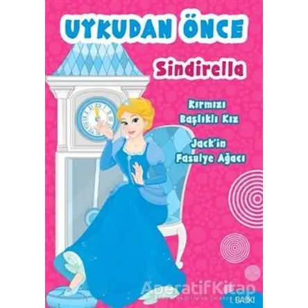 Uykudan Önce Sindirella - Kolektif - Teen Yayıncılık