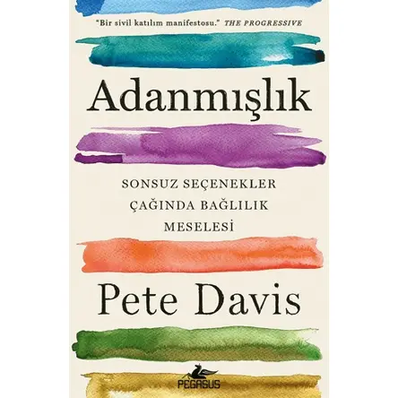 Adanmışlık - Pete Davis - Pegasus Yayınları