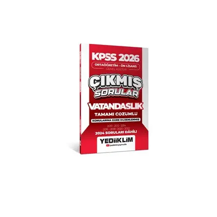 Yediiklim 2026 KPSS Ortaöğretim Ön Lisans Genel Kültür Vatandaşlık Tamamı Çözümlü Çıkmış Sorular