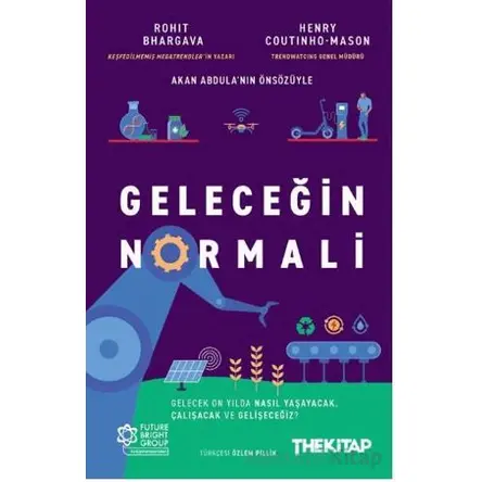 Geleceğin Normali - Rohit Bhargava - The Kitap