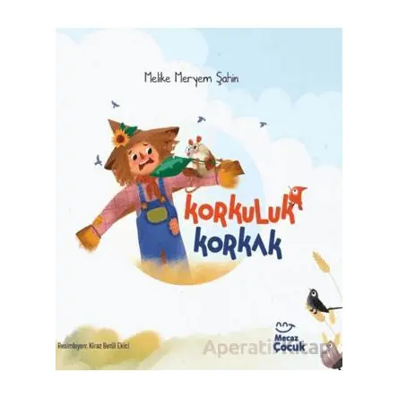 Korkuluk Korkak - Melike Meryem Şahin - Mecaz Çocuk