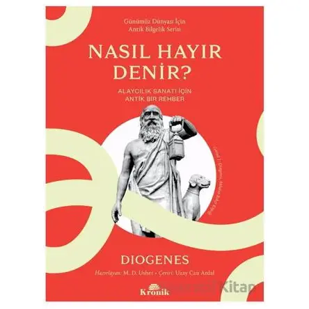 Nasıl Hayır Denir? - Diogenes - Kronik Kitap