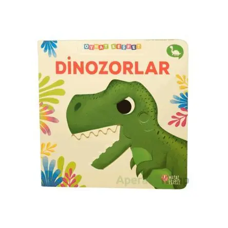 Dinozorlar - Oynat Keşfet - Kolektif - Masalperest