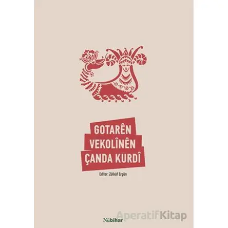 Gotarên Vekolînên Çanda Kurdî - Zülküf Ergün - Nubihar Yayınları