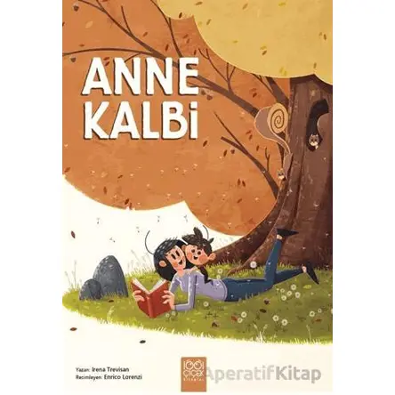 Anne Kalbi - Irena Trevison - 1001 Çiçek Kitaplar