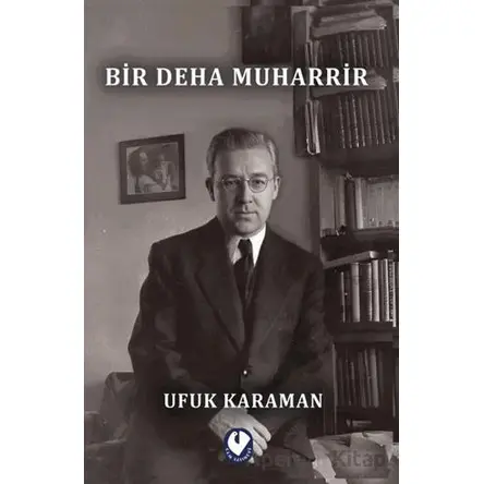 Bir Deha Muharrir - Ufuk Karaman - Cem Yayınevi