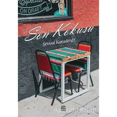 Son Kokusu - Şevval Karadeniz - Kutlu Yayınevi