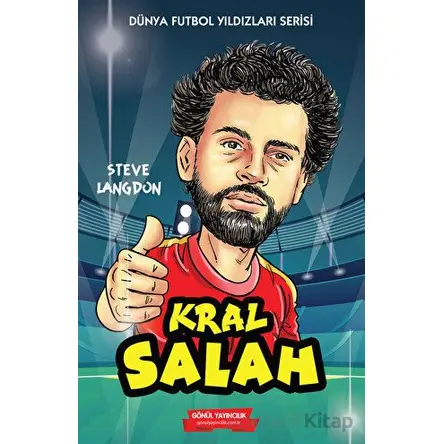 Kral Salah - Steve Langdon - Gönül Yayıncılık