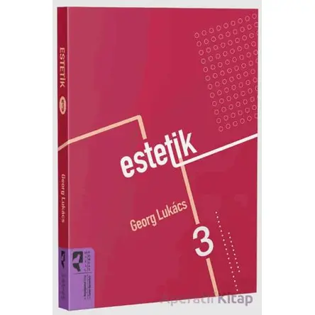 Estetik 3 - Georg Lukacs - HayalPerest Kitap