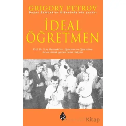 İdeal Öğretmen - Grigory Petrov - Uğurböceği Yayınları