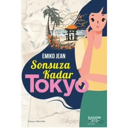 Sonsuza Kadar Tokyo - Emiko Jean - İlksatır Yayınevi