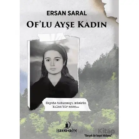 Of’lu Ayşe Kadın - Ersan Saral - İskenderiye Yayınları