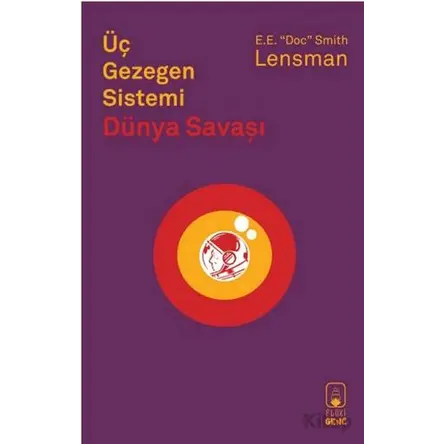 Üç Gezegen Sistemi Dünya Savaşı - E.E. Doc Smith - Floki Genç