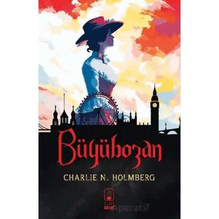 Büyübozan - Charlie N. Holmberg - Floki Genç