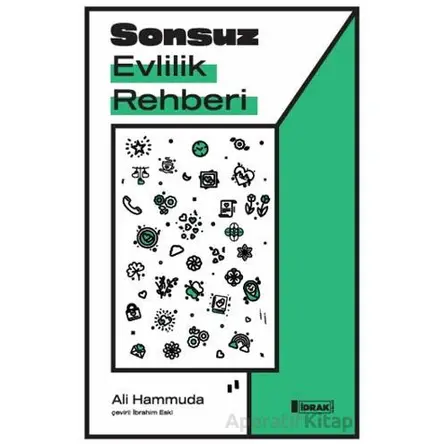 Sonsuz Evlilik Rehberi - Ali Hammuda - İdrak Yayınları