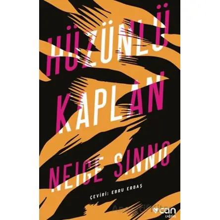 Hüzünlü Kaplan - Neige Sinno - Can Yayınları