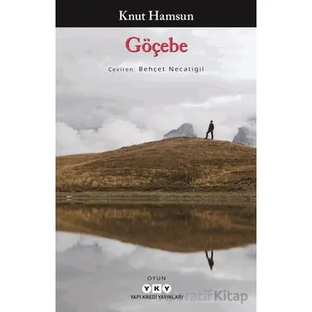 Göçebe - Knut Hamsun - Yapı Kredi Yayınları