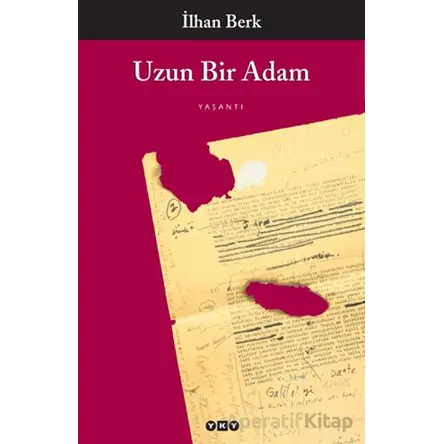 Uzun Bir Adam - İlhan Berk - Yapı Kredi Yayınları