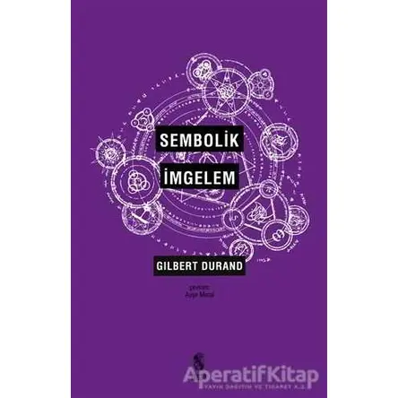 Sembolik İmgelem - Gilbert Durand - İnsan Yayınları