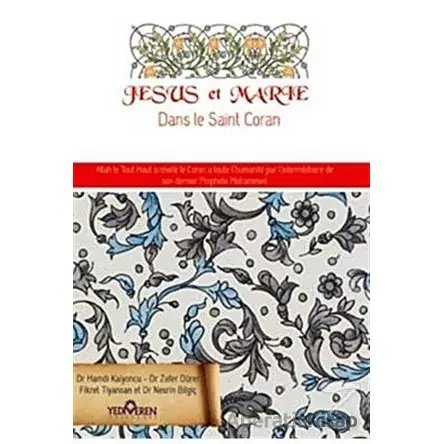 Jesus et Marie - Hamdi Kalyoncu - Yediveren Yayınları