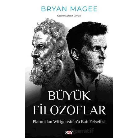 Bu¨yu¨k Filozoflar - Bryan Magee - Say Yayınları