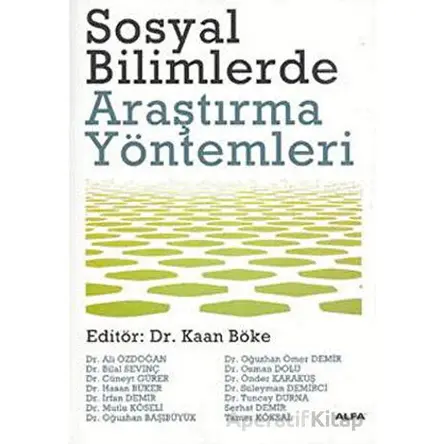 Sosyal Bilimlerde Araştırma Yöntemleri - Kolektif - Alfa Yayınları - Ders Kitapları
