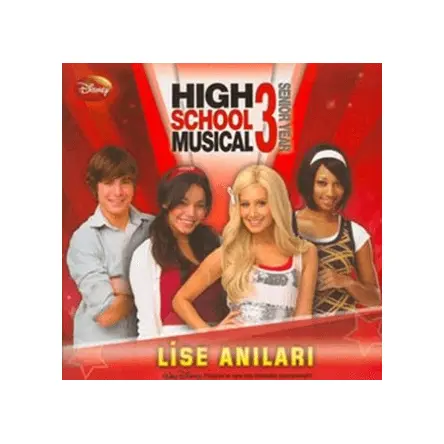 High School Musical 3 - Lise Anıları - Sarah Nathan - Doğan Egmont Yayıncılık